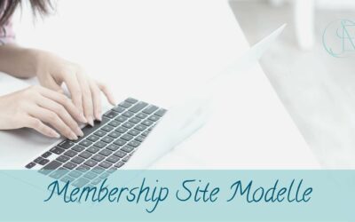 4 gängige Membership Site Modelle und wie du sie nutzen kannst