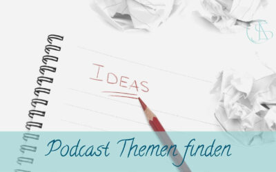 Wie du Podcast Themen findest, die deine Hörer lieben werden!